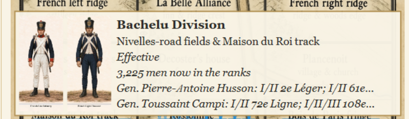 A division selected on the map: uniform plates, Bachelu Division's ground, effective strength, its commander and both brigades